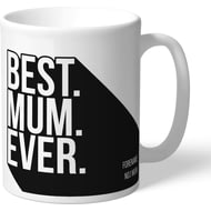 Personalised Swansea City Best Mum Ever Mug
