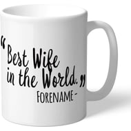 Personalised Swansea City Best Wife In The World Mug