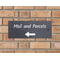 Personalised Left Arrow Below Text Natural Slate Sign Garden Plaque With Wall Fixings - 25x10cm