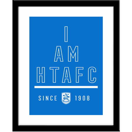 Personalised Huddersfield Town AFC I Am Framed Print